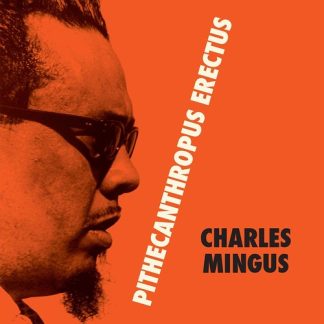 Charles Mingus - Pithecantropus Erectus (180 Gram Vinyl, Colored Vinyl, Purple, Spain - Import)