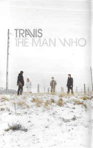 Travis – The Man Who