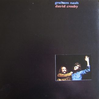 Graham Nash David Crosby – Graham Nash David Crosby (Vinyl)