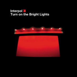 Interpol - Turn On The Bright Lights (Vinyl)