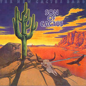 New Cactus Band, The ‎– Son Of Cactus (CD)