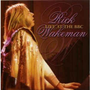 Rick Wakeman ‎– Live At The BBC