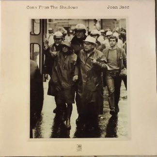 Joan Baez – Come From The Shadows (Vinyl)