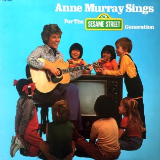 Anne Murray – Anne Murray Sings For The Sesame Street Generation (Vinyl)