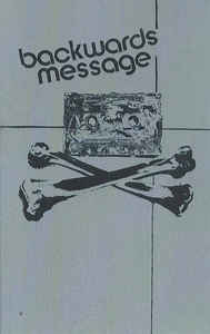 Backwards Message ‎– Backwards Message