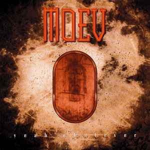 Moev ‎– Yeah Whatever (Vinyl)