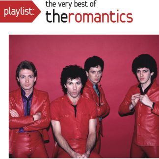 Romantics, The - Playlist: The Very Best of the Romantics (CD)