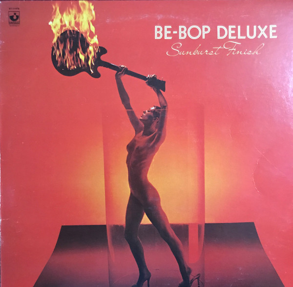 Be-Bop Deluxe – Sunburst Finish (Vinyl)