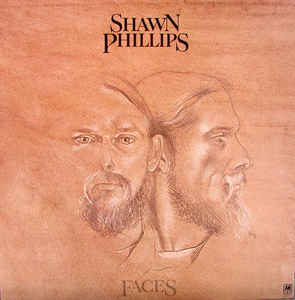 Shawn Phillips ‎– Faces (Vinyl)