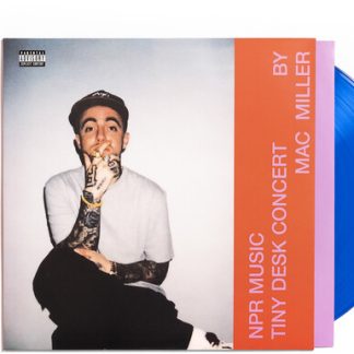 Mac Miller - NPR Music Tiny Desk Concert (Vinyl)
