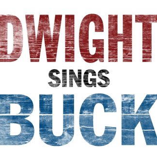 Yoakam, Dwight - Dwight Sings Buck (Vinyl)