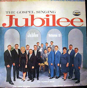 Various ‎– Gospel Singing Jubilee, The  Volume II (Vinyl)