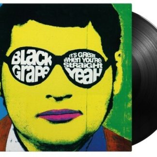 Black Grape - It's Great When You're Straight Yeah (180 Gram Vinyl, Black, Holland - Import)
