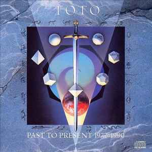 Toto – Past To Present 1977-1990 (CD)