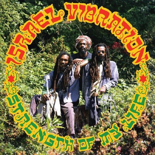 Israel Vibration - Strength Of My Life (Vinyl)