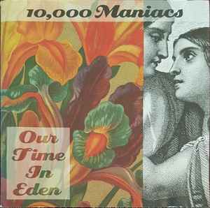 10,000 Maniacs – Our Time In Eden (CD)
