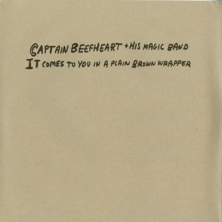 Captain Beefheart + His Magic Band – It Comes To You In A Plain Brown Wrapper (Vinyl)