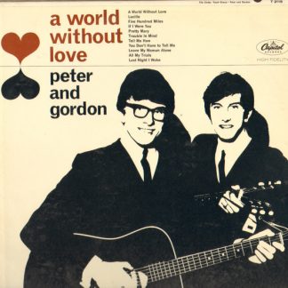 Peter And Gordon – A World Without Love (Vinyl)