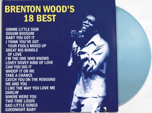 Brenton Wood - 18 Best (Colored Vinyl, Blue)