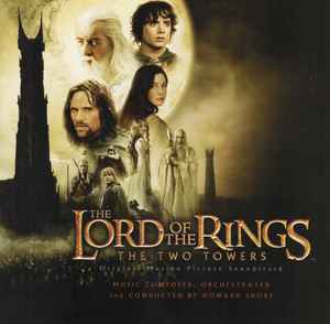Howard Shore – The Lord Of The Rings: The Two Towers (Original Motion Picture Soundtrack) (CD)