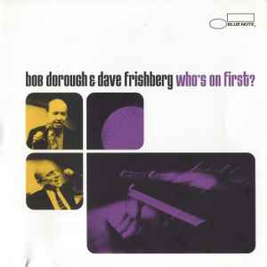 Bob Dorough & Dave Frishberg – Who's On First? (CD)