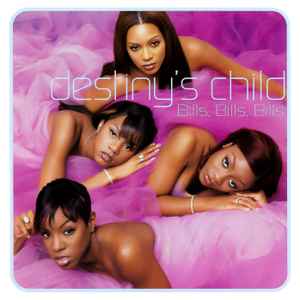 Destiny's Child – Bills, Bills, Bills (CD Single)