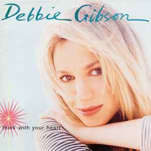Debbie Gibson – Think With Your Heart (CD)