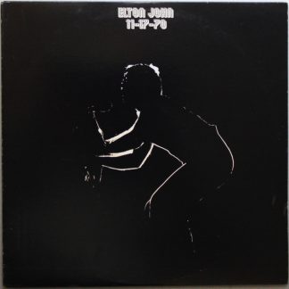 Elton John With Dee Murray And Nigel Olsson – 11-17-70 (Vinyl)