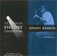 Kenny Rankin – The Bottom Line Encore Collection (CD)