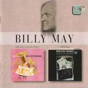 Billy May – Big Fat Brass / Bill's Bag (CD)