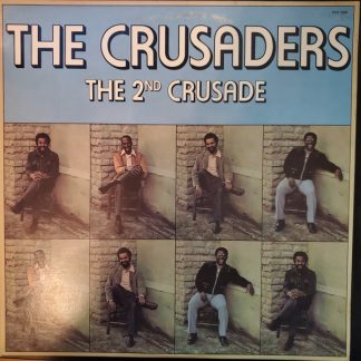 Crusaders, The – The 2nd Crusade (Vinyl)