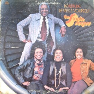 Staple Singers, The – Be Altitude: Respect Yourself (Vinyl)