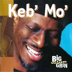 Keb' Mo' – Big Wide Grin (CD)