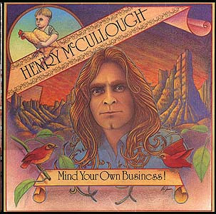 Henry McCullough – Mind Your Own Business! (Vinyl)