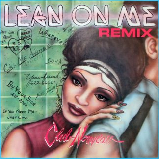 Club Nouveau – Lean On Me (Remix) (Vinyl)