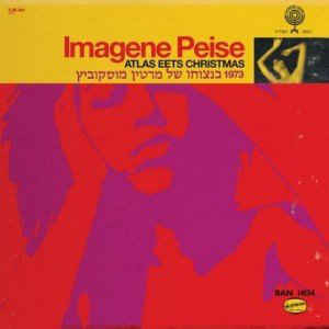 Imagene Peise – Atlas Eets Christmas (Vinyl)