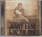 Jonny Lang – Lie To Me (CD)
