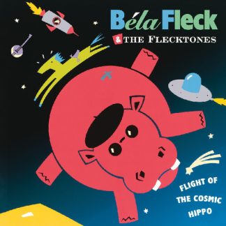Béla  Fleck & The Flecktones - Flight of the Cosmic Hippo  (Colored Vinyl, Blue, Remastered)
