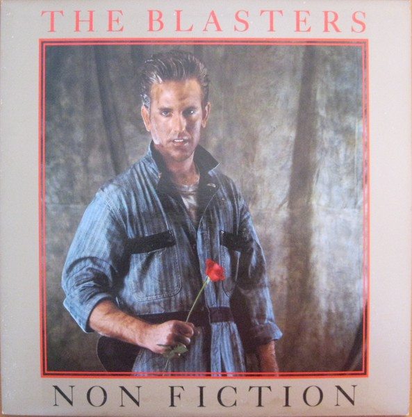 Blasters, The – Non Fiction (Vinyl)