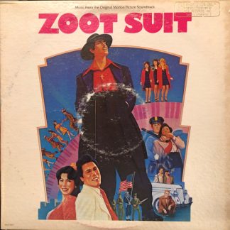 Daniel Valdez – Zoot Suit - Music From The Original Motion Picture Soundtrack (Vinyl)