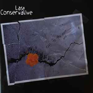 Last Conservative – On To The Next One (CD)