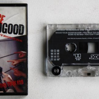 George Thorogood & The Destroyers – Born To Be Bad (Cassette)