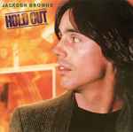 Jackson Browne – Hold Out (CD)