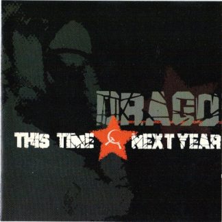 Drago – This Time Next Year (CD)