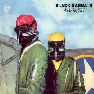 Black Sabbath - Never Say Die! (180 Gram Vinyl, Limited Edition)