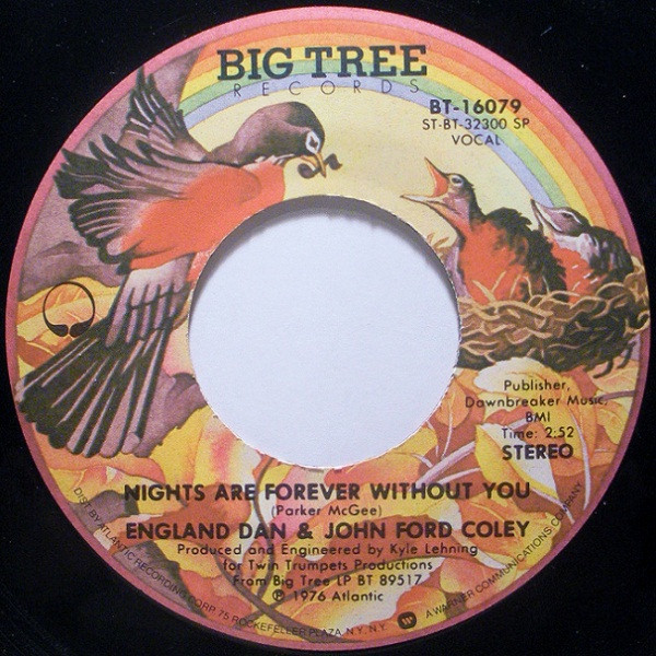 England Dan & John Ford Coley – Nights Are Forever Without You/Showboat Gambler (7" Vinyl)