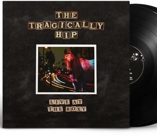 Tragically Hip, The - Live At The Roxy (Vinyl)