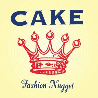 Cake - Fashion Nugget [Explicit Content] (Parental Advisory Explicit Lyrics, 180 Gram Vinyl, Remastered, Reissue)