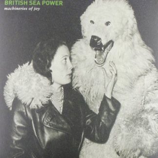 British Sea Power - Machineries Of Joy (Vinyl)