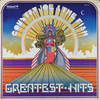 Country Joe & The Fish – Greatest Hits (Vinyl)